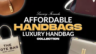 👜 Affordable Handbags - Luxury Handbag Collection😮:Trendy and Stylish Bags That Won't Break The Bank