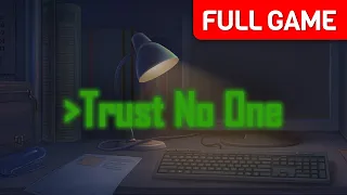 Trust No One | Full Game Walkthrough | No Commentary