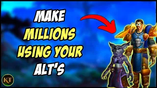 Make MILLIONS WoW Gold with Alts, Setup your ALT army today!