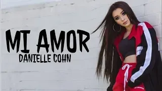 Dani Cohn - Mi Amor (Official Music Video)_HD