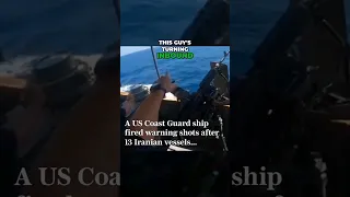 US Coast Guard Warning Shots, Iranian Warship! #military #sea #shorts