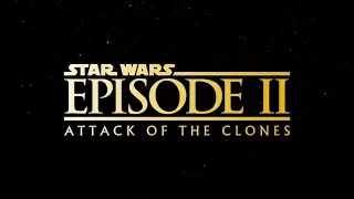 Star Wars Episode ll Attack Of The Clones Modern Trailer