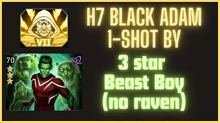 H7 boss black Adam one shot OS by 3 star beast boy | ancient justice solo raid injustice2 mobile