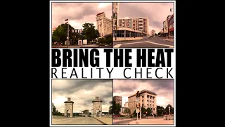 Bring The Heat - Reality Check EP