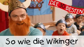 👩🏼 So wie die Wikinger - Singen, Tanzen und Bewegen || Kinderlieder