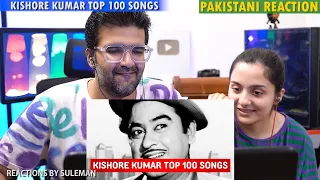 Pakistani Couple Reacts To Top 100 Songs Of Kishore Kumar | Random 100 Hits | Old Is Gold