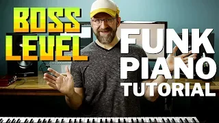 Boss Level: How to Play a High-Energy Piano Keyboard Funk Groove (advanced tutorial)