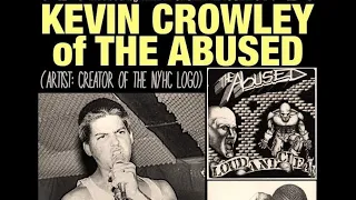 The NYHC Chronicles LIVE! Ep. #94 Kevin Crowley (The Abused / Artist: Creator of the NYHC Logo