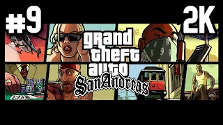 Grand Theft Auto: San Andreas ⦁ Прохождение #9 ⦁ Без комментариев ⦁ 2K60FPS