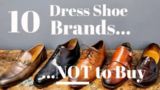 10 Brands of Men's Dress Shoes to Avoid in 2020