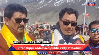 Kiren Rijiju addressed a public rally at Padum, Zanskar