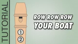 Row Row Row Your Boat - Recorder Tutorial 🎵 EASY Song