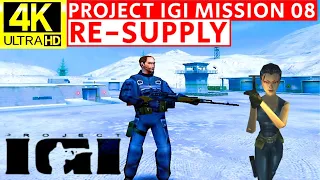 Project IGI Mission 8 Resupply (Re-Supply)  Gameplay Walkthrough 4K Ultra HD