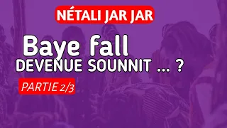 [partie 2/3] Retour sur l’actualité yonou baye fall - Baye fall devenue sunnit_Oustaz Maguette Mbaye