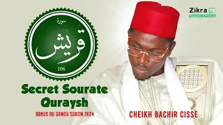 Secret Sourate Quraysh bou Am Solo -  Cheikh Bachir Cissé- Gamou Sorom 2024