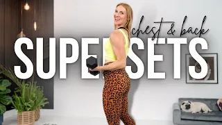 30-minute Chest & Back SUPERSET Strength Training