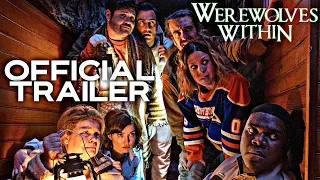 Werewolves Within | Official Trailer | HD | 2021 | Horror-Comedy