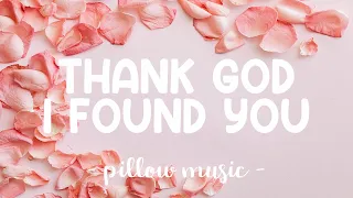 Thank God I Found You - Mariah Carey, 98 Degrees & Joe (Lyrics) 🎵