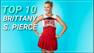 GLEE - TOP 10 BRITTANY S. PIERCE (SOLOS) | HD