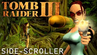 TOMB RAIDER 3 - Side-Scroller Edition | Jungle