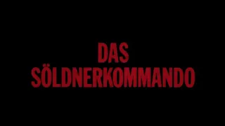 Das Söldnerkommando (1982) - DEUTSCHER TRAILER