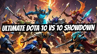 Dota 2 10 vs 10 bad play moments ;D