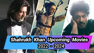 Shahrukh Khan Upcoming Movies 2022-2024 | SRK Upcoming Movie List | Upcoming Biggest Movies Of SRK |