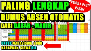 16 Cara Membuat Rumus Absen Otomatis di Excel Untuk Karyawan Mahasisawa Guru Siswa