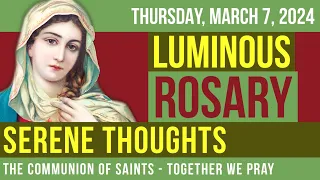 LISTEN - ROSARY THURSDAY - Theme: SERENE THOUGHTS