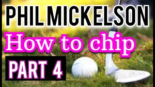 How to chip out of the ROUGH like LEGEND Phil Mickelson