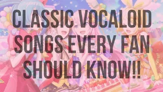 classic vocaloid songs/covers all fans must know!!