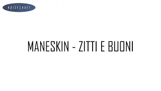 Måneskin - Zitti e Buoni Drum Score