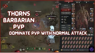 DOMINATE PVP WITH NORMAL ATTACK THORNS BARB - DIABLO 4 SEASON OF BLOOD