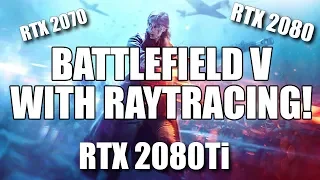 Battlefield V Benchmarked With RTX On! - [1080p, 1440p & 4K]