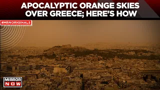 Greece Orange Skies | Martian Skies Over Athens, Visibility Level Drops Down | World News