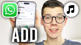 How To Add Music To WhatsApp Status - Full Guide