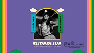 SUPERLIVE - A BANDA MAIS BONITA DA CIDADE + CONVIDADES (Abril/2021)