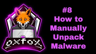 #8 How to Manually Unpack Malware