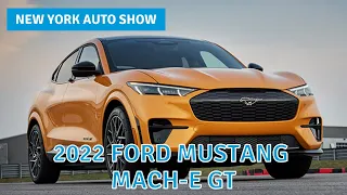 2022 Ford Mustang Mach-E GT | NEW YORK AUTO SHOW