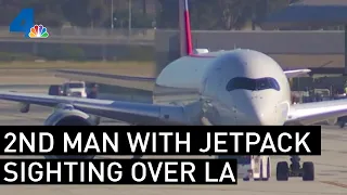 Has Rocketman Returned? Second Flight Crew Reports Man Flying With Jetpack | NBCLA