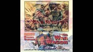 The War Wagon | Soundtrack Suite (Dimitri Tiomkin)