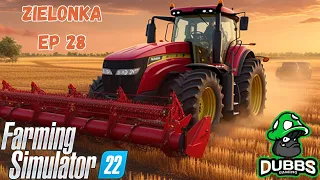 FS22 | Zielonka Ep 28 | Time lapse | Farm Simulator22