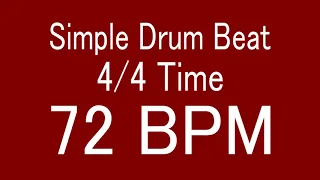 72 BPM 4/4 TIME SIMPLE STRAIGHT DRUM BEAT FOR TRAINING MUSICAL INSTRUMENT / 楽器練習用ドラム
