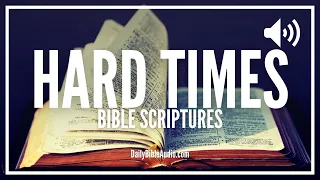 Bible Verses For Hard Times | Encouraging Scriptures When Life Is Tough