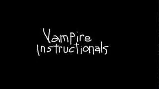 VAMPIRE INSTRUCTIONALS- Episode 9- How To Become A Wolf