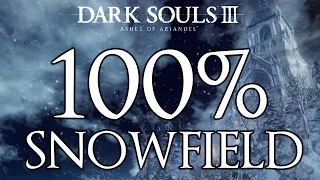 Dark Souls 3 Ashes Of Ariandel 100% Walkthrough #1 Snowfield (All Items & Secrets)