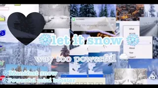 ⁂𝓁ℯ𝓉 𝒾𝓉 𝓈𝓃ℴ𝓌⁂ ❄️🌨manifest 𝒔𝒏𝒐𝒘 subliminal(Dangerous dont over use ⚠️) Calm version ❄️🌨