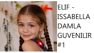 ELIF - ISSABELLA DAMLA GUVENILIR