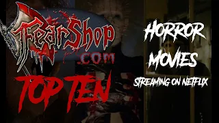 Top 10 Horror Movies Streaming on Netflix