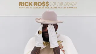 Rick Ross - Outlawz (Feat. Jazmine Sullivan & 21 Savage) [Clean]